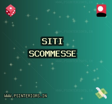 Siti Scommesse Affidabili - 1075 Bonus | www.psinteriors.in